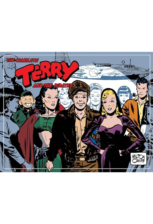 絵本・児童書 The Complete Terry and the Pirates Vol.4 Amazon.com: The Complete Terry and the Pirates, Vol. 4: 1941-1942